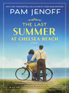 Cover image for The Last Summer at Chelsea Beach